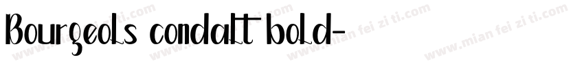 Bourgeols condalt bold字体转换